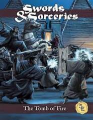 Sword and Sorceries: The Tomb of Fire (5E Adventure for 3rd Level Heroes)